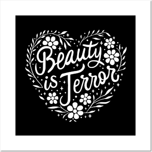 Beauty is terror Posters and Art